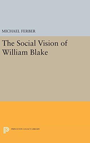 The Social Vision of William Blake (Princeton Legacy Library)