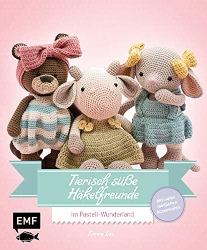 Tierisch süße Häkelfreunde – Im Pastell-Wunderland: Niedliche Amigurumis häkeln – Von der beliebten Häkeldesignerin @littleaquagirl – Mit Videos zu allen Techniken