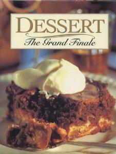 Desserts: The Grand Finale