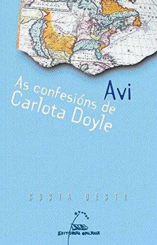 As confesións de Carlota Doyle (Costa Oeste, Band 10)