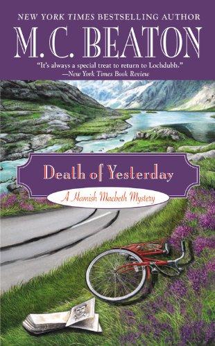 Death of Yesterday (Hamish Macbeth Mystery)