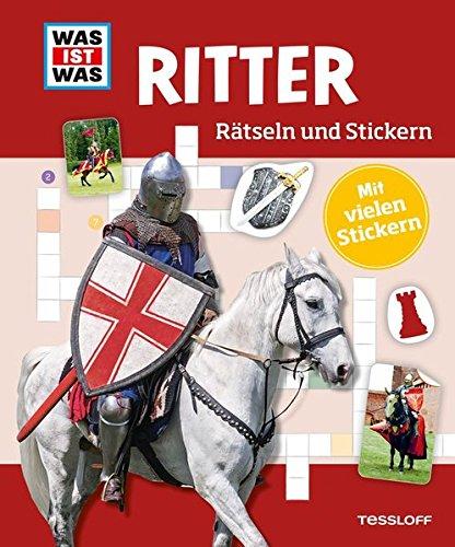 Rätseln und Stickern: Ritter (WAS IST WAS - Rätselhefte)