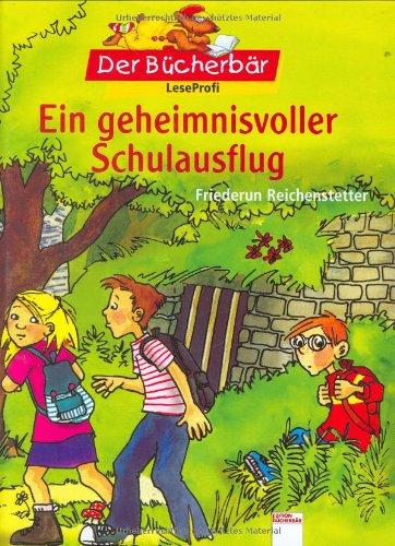 Ein geheimnisvoller Schulausflug