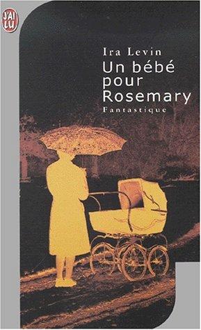 Un bébé pour Rosemary