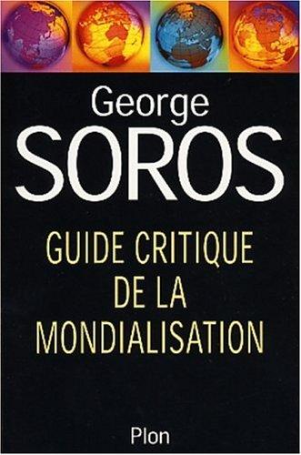 Guide critique de la mondialisation