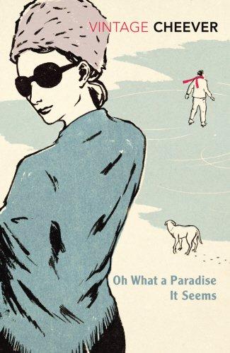 Oh What A Paradise It Seems (Vintage Classics)