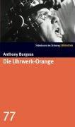 Die Uhrwerk-Orange. SZ-Bibliothek Band 77