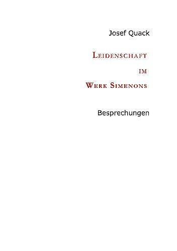 Leidenschaft im Werk Simenons: Besprechungen