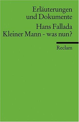 Erläuterungen und Dokumente zu Hans Fallada: Kleiner Mann - was nun?