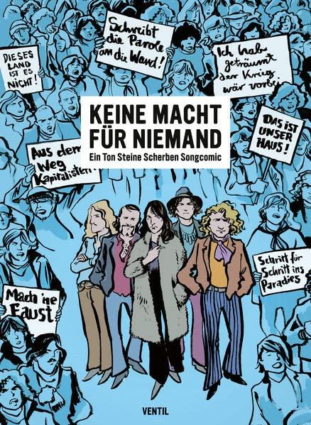 Keine Macht für Niemand: Ein Ton Steine Scherben Songcomic