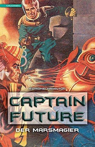 Captain Future 7: Der Marsmagier (Captain Future, Nr.7)