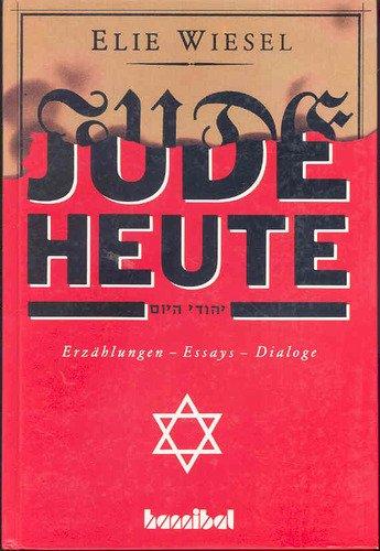 Jude heute. Erzählungen, Essays, Dialoge