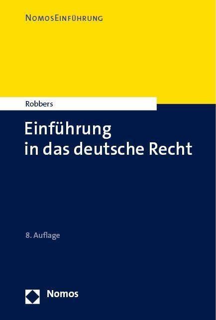 Einführung in das deutsche Recht (NomosEinführung)