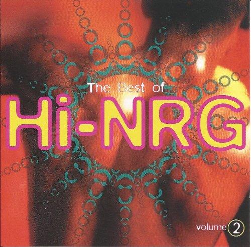 Best of Hi-Nrg Volume 2