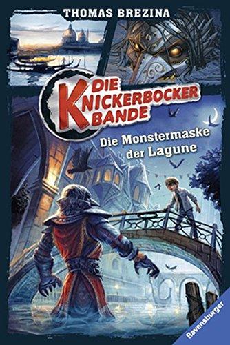 Die Monstermaske der Lagune (Die Knickerbocker-Bande, Band 9)