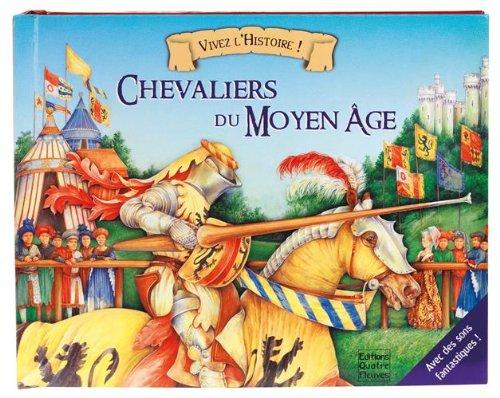 Chevaliers du Moyen Age