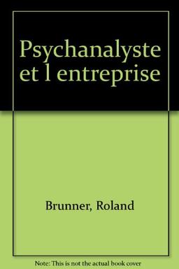 Le psychanalyste et l'entreprise