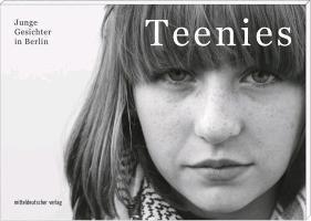 Teenies: Junge Gesichter in Berlin