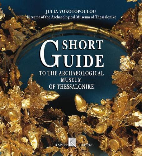 Vokotopoulou, J: Short Guide to the Archaeological Museum of