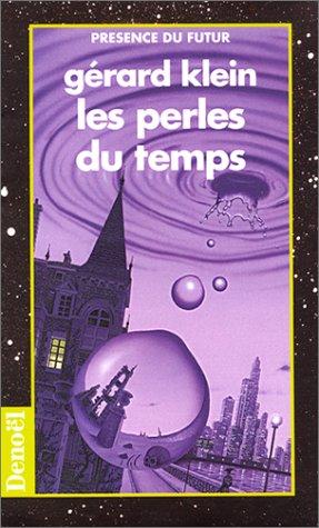 Les perles du temps