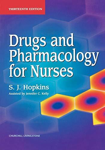 Drugs and Pharmacology for Nurses