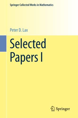 Selected Papers I (Springer Collected Works in Mathematics)