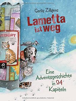 Lametta ist weg: Eine Adventsgeschichte in 24 Kapiteln