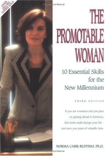 The Promotable Woman: Advancing Through Leadership Skills