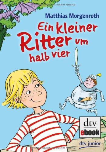 Ein kleiner Ritter um halb vier