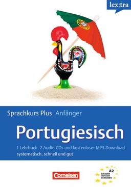 Lextra - Portugiesisch - Sprachkurs Plus: Anfänger: A1-A2 - Selbstlernbuch mit CDs und kostenlosem MP3-Download: Europäischer Referenzrahmen: A2