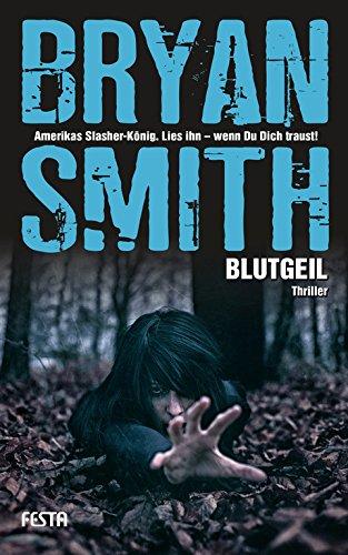 Blutgeil: Thriller