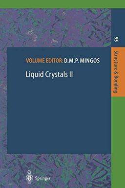 Liquid Crystals II (Structure and Bonding, 95, Band 95)