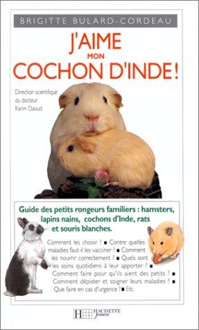 J'aime mon cochon d'Inde