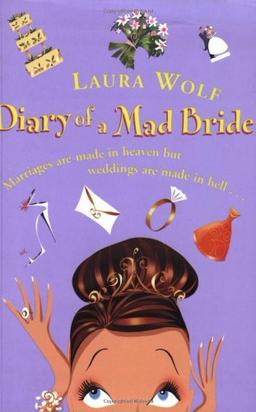 The Diary of a Mad Bride