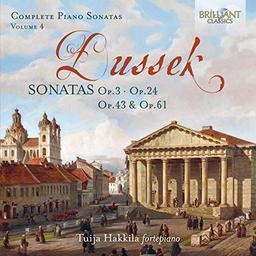 Dussek:Sonatas Op.3,Op.24,Op.43 & Op.61