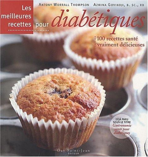 Les meilleures recettes pour diabétiques