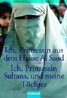 Ich, Prinzessin aus dem Hause Al Saud