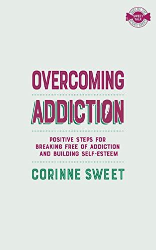 Overcoming Addiction