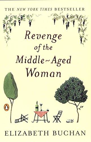 Revenge of the Middle-Aged Woman: A Novel (The Two Mrs. Lloyds, Band 1)