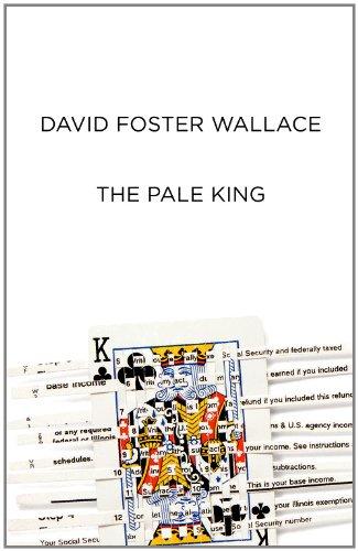 The Pale King: An Unfinished Novel