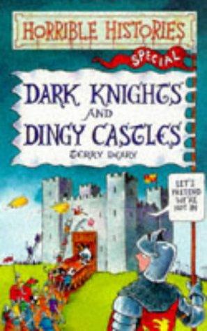 Dark Knights and Dingy Castles (Horrible Histories Special)