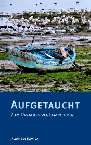 Aufgetaucht: Zm Paradies via Lampedusa