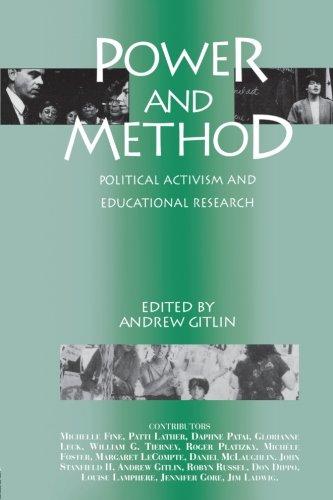 Power and Method: Political Activism and Educational Research (Critical Social Thought)