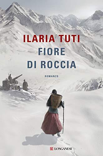 Ilaria Tuti - Fiore Di Roccia (1 BOOKS)