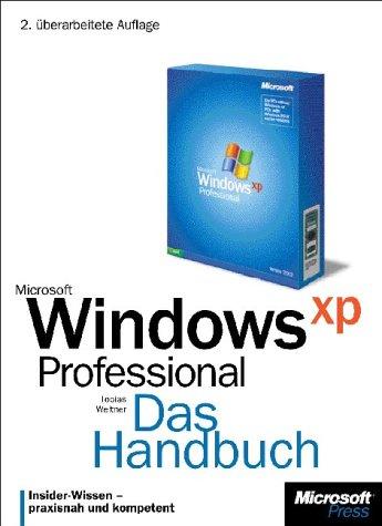 Microsoft Windows XP Professional, Das Handbuch, m. CD-ROM