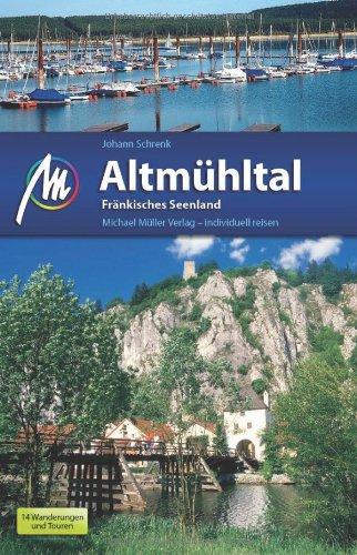 Altmühltal und Fränkisches Seenland: Reiseführer mit vielen praktischen Tipps