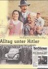 Alltag unter Hitler