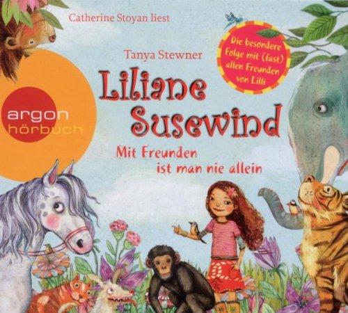 Liliane Susewind - Mit Freunden ist man nie allein