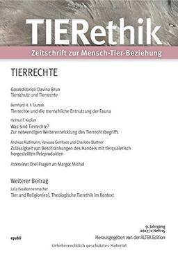 TIERethik (9. Jahrgang 2017/2): Zeitschrift zur Mensch-Tier-Beziehung