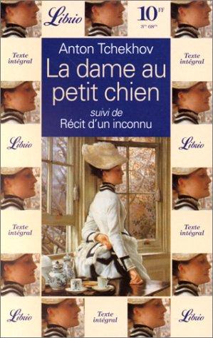 La dame au petit chien. Récit d'un inconnu